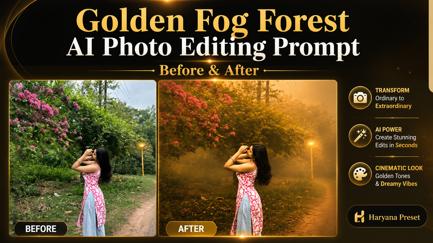 Golden Fog Forest AI Photo Editing Prompt cinematic AI-edited outdoor portrait result