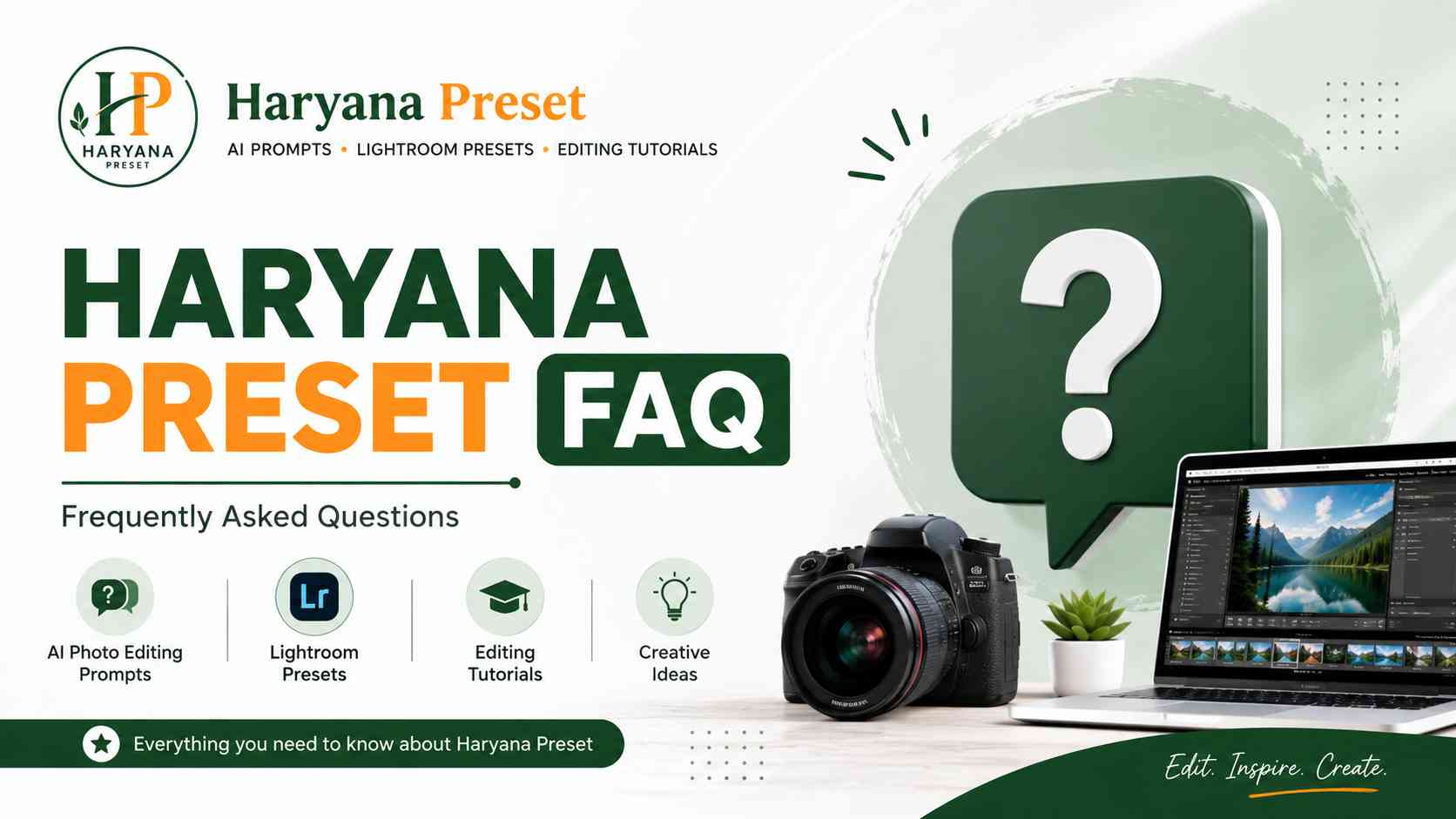 Haryana Preset FAQ